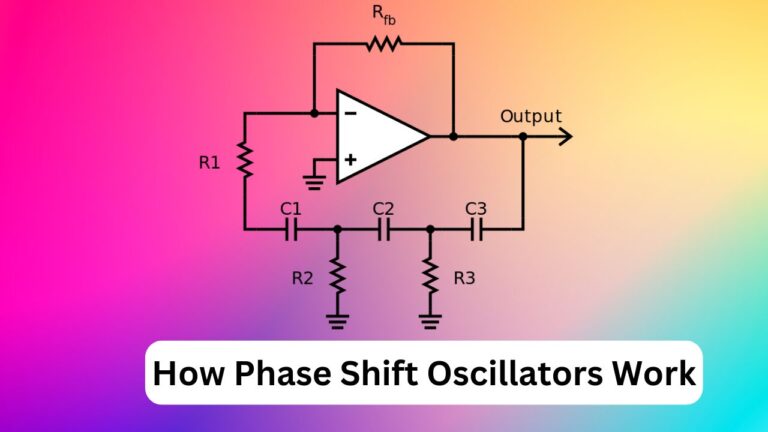 How do Phase Shift Oscillators Work - GeekyElectronics