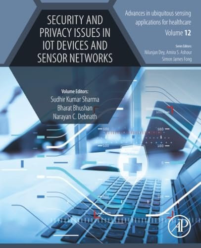 Security and Privacy Issues in IoT Devices and Networks