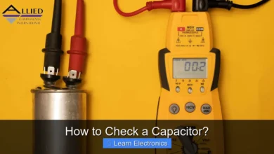 How to Check a Capacitor?
