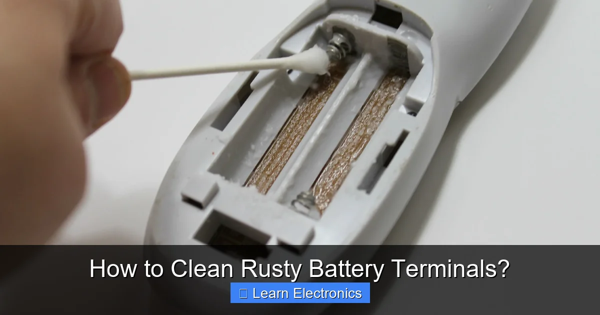 How to Clean Rusty Battery Terminals? - GeekyElectronics