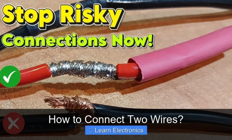 How to Connect Two Wires?