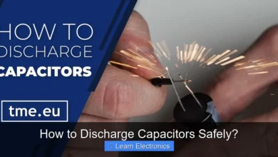How to Discharge Capacitors Safely?