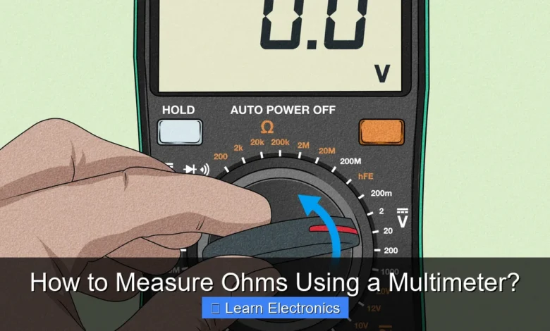 How to Measure Ohms Using a Multimeter?