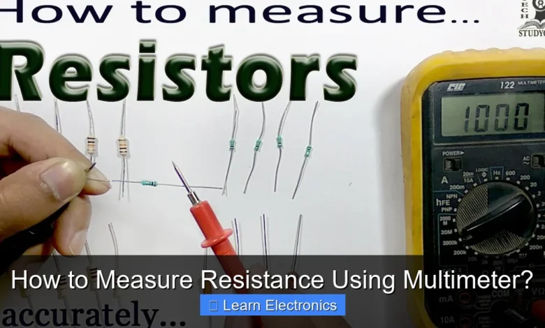 How to Measure Resistance Using Multimeter?