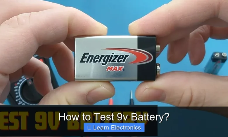 How to Test 9v Battery?