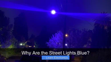 Why Are the Street Lights Blue?