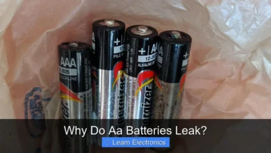 Why Do Aa Batteries Leak?
