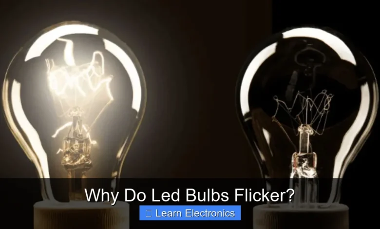 Why Do Led Bulbs Flicker?