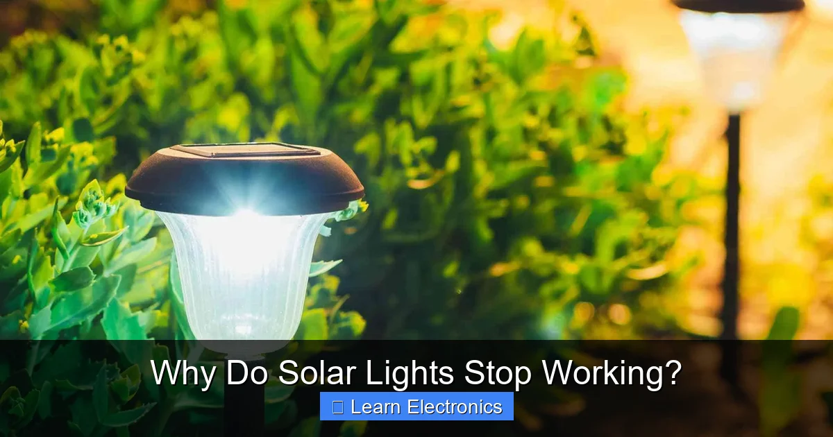 Why Do Solar Lights Stop Working? - GeekyElectronics