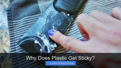 Why Does Plastic Get Sticky?
