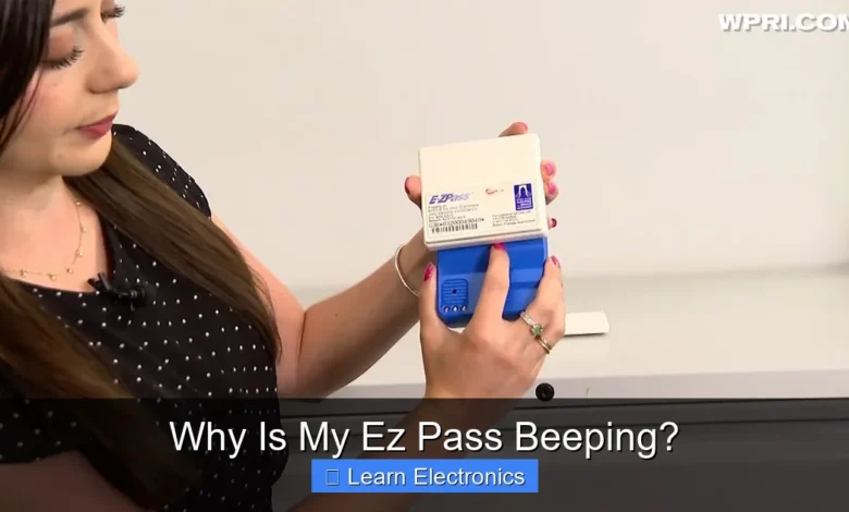 Why Is My Ez Pass Beeping?