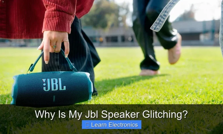 Why Is My Jbl Speaker Glitching?