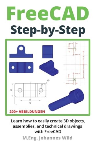 FreeCAD | Step by Step: Learn how to create 3D