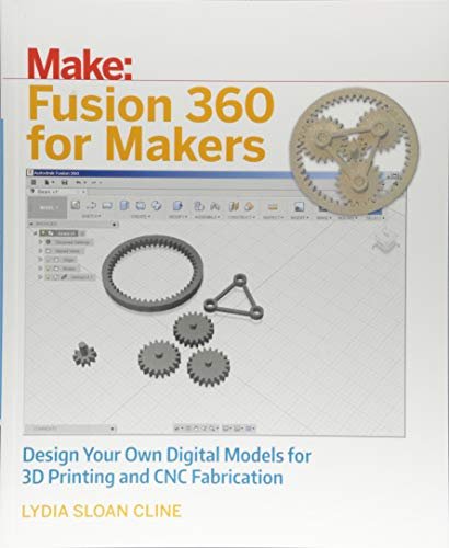 Fusion 360 for Makers: Design Your Own Digital Models