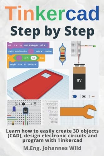Tinkercad | Step by Step: Learn how to create 3D